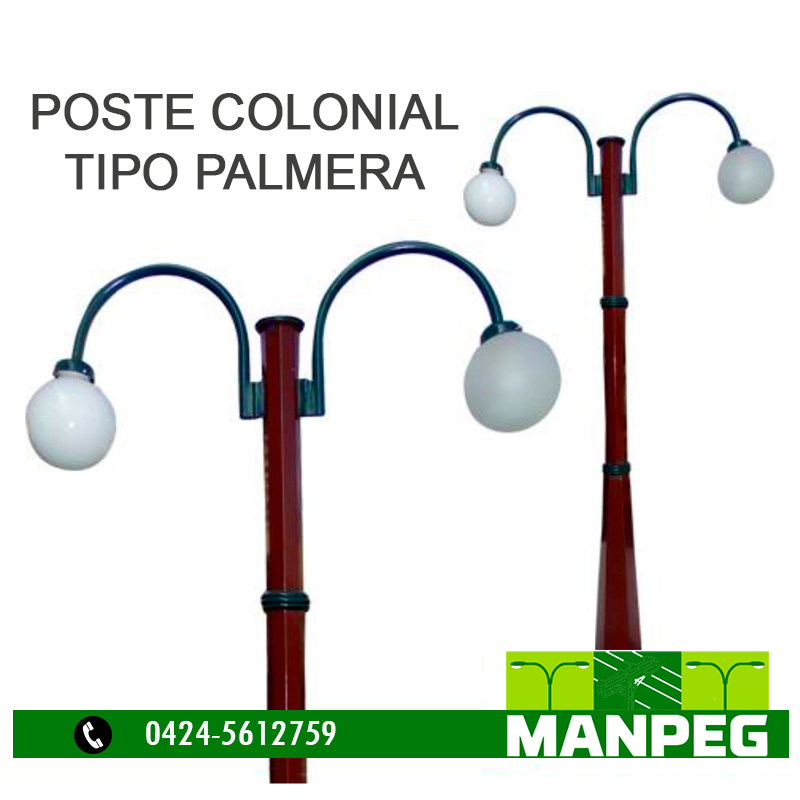 Poste Colonial Tipo Palmera