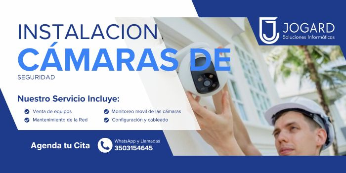 INSTALACION DE CAMARAS DE SEGURIDAD